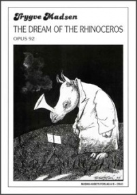 Madsen: The Dream of the Rhinoceros for Solo Horn published by  Musikk-Husets Forlag