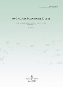 Degg: 40 Graded Saxophone Duets (Grades 1 - 5) published by Masquerade