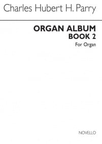 Parry: Organ Album Book 2 published by Novello