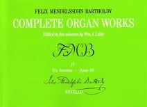 Mendelssohn: Organ Works Volume 4 published by Novello