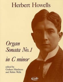 Howells: Sonata No. 1 In C minor for Organ published by Novello