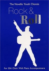 The Novello Youth Chorals: Rock And Roll (SSA) published by Novello