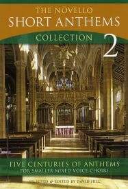 The Novello Short Anthems Collection 2 published by Novello