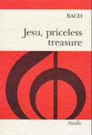 Bach: Jesu, Priceless Treasure published by Novello - Vocal Score