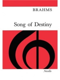 Brahms: Song Of Destiny published by Novello - Vocal Score