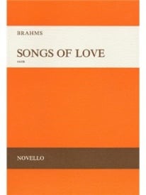 Brahms: Songs Of Love SATB published by Novello