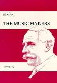Elgar: The Music Makers published by Novello - Vocal Score