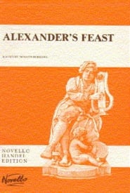 Handel: Alexander's Feast published by Novello - Vocal Score