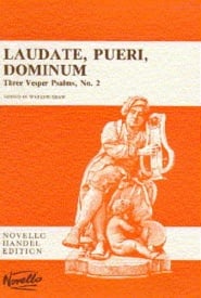 Handel: Laudate, Pueri, Dominum (Three Vesper Psalms No.2) published by Novello