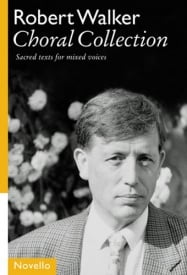 Walker: Choral Collection published by Novello