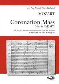 Mozart: Coronation Mass: Mass In C K.317 published by Novello - Vocal Score