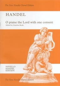 Handel: O Praise The Lord With One Consent published by Novello