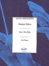 Helyer: Over the Hills for Piano published by Novello