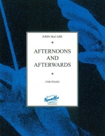 McCabe: Afternoons And Afterwards for Piano published by Novello