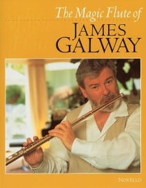 The Magic Flute of James Galway published by Novello