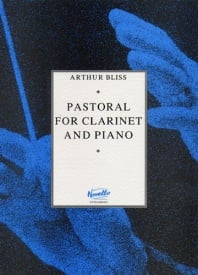 Bliss: Pastoral for Clarinet published by Novello