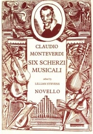 Monteverdi: Six Scherzi Musicali published by Novello - Vocal Score