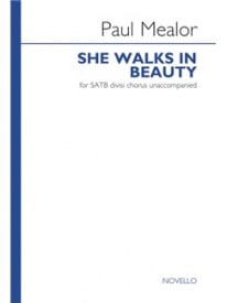 Mealor: She Walks In Beauty SATB published by Novello