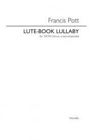 Pott: Lute-Book Lullaby SATB published by Novello