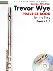 Trevor Wye Practice Books For The Flute - Omnibus Edition Books 1-6 (CD Edition)