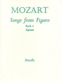 Mozart: Songs from Figaro Book 2 for Soprano published by Novello