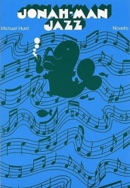 Hurd: Jonah-Man Jazz published by Novello