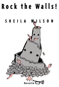 Wilson: Rock The Walls published by Novello - Vocal Score