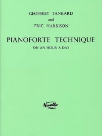 Tankard: Pianoforte Technique on an Hour a Day for Piano published by Novello