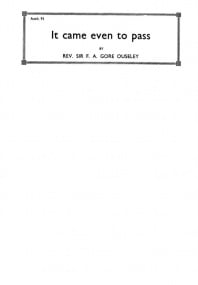 Ouseley: It Came Even To Pass SATB published by Novello