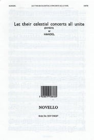 Handel: Let Their Celestial Concerts SATB published by Novello