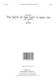 Elgar: The Spirit Of The Lord Is Upon Me SATB published by Novello