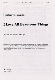 Howells: I Love All Beauteous Things SATB published by Novello