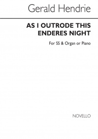 Hendrie: As I Outrode This Enderes Night SS published by Novello