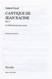 Faure: Cantique De Jean Racine Op.11 SATB published by Novello