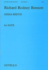 Richard Rodney Bennett: Missa Brevis (SATB) published by Novello