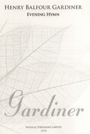 Gardiner: Evening Hymn SATB published by Novello