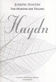 Haydn: The Heavens Are Telling SATB/Organ published by Novello