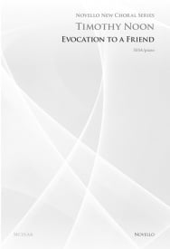 Noon: Evocation To A Friend SSA published by Novello