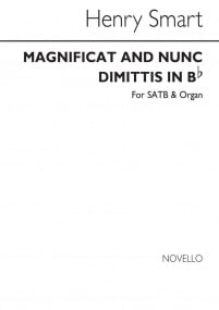 Smart: Magnificat & Nunc Dimittis in Bb SATB published by Novello