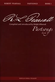 Pearsall: Partsongs - Book 1 published by Novello