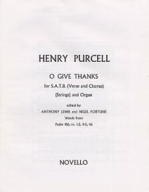 Purcell: O Give Thanks Unto The Lord (SATB) published by Novello