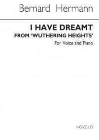 Herrmann: I Have Dreamt from Wuthering Heights published by Novello