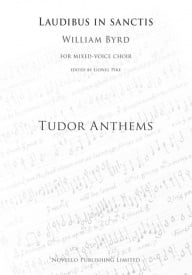 Byrd: Laudibus In Sanctis (Tudor Anthems) SATB published by Novello