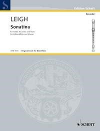 Leigh: Sonatina for Treble Recorder published by Schott