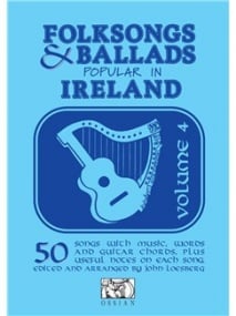 Folksongs & Ballads Popular In Ireland 4 published by Ossian