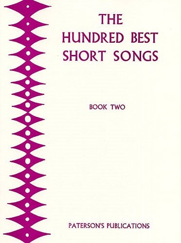 The 100 Best Short Songs Book 2 published by Paterson