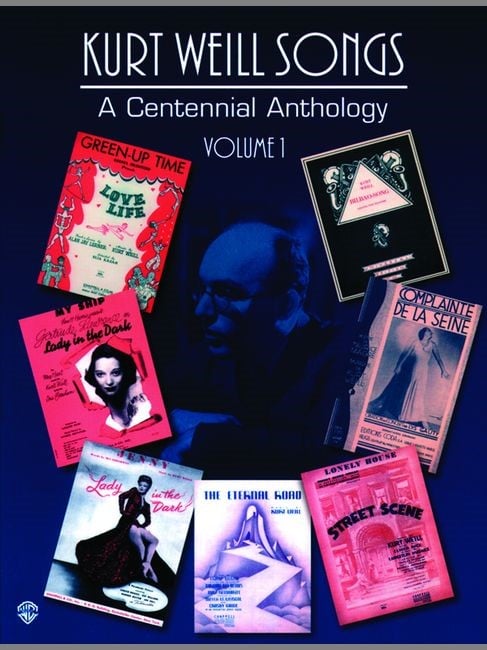 Weill: A Centennial Anthology Volume 1 published by Alfred