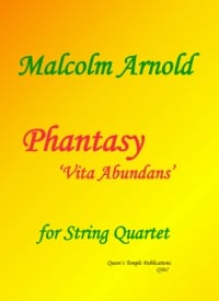 Arnold: Phantasy 'Vita Abundans' for String Quartet published by Queen's Temple