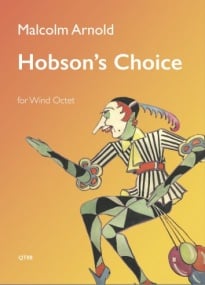 Arnold: Hobson's Choice for Wind Octet published by Queen's Temple