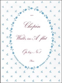 Chopin: Waltz in Ab Opus 69/1 for Piano published by Stainer & Bell